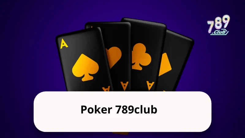 poker 789club Poker 789club